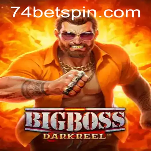 Introducing BigBoss: The Ultimate Strategy Game with 74bet Mechanics