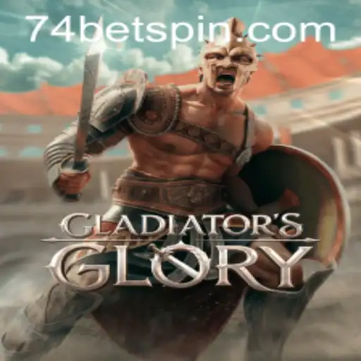 Immerse Yourself in the Thrilling World of GladiatorsGlory and Win Big with 74bet